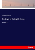 Cover: The Origin of the English Drama - Hansebooks