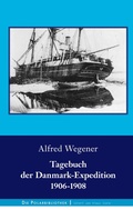 Cover: Tagebuch der Danmark-Expedition 1906-1908 - BoD - Books on Demand