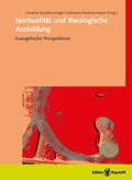 Cover: Spiritualit&auml;t und theologische Ausbildung - Edition Ruprecht