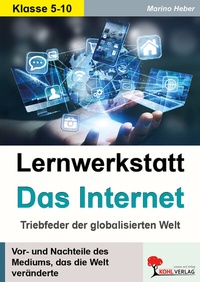 Abbildung von: Lernwerkstatt Das Internet - KOHL VERLAG Der Verlag mit dem Baum