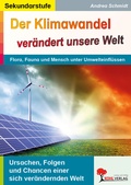 Cover: Der Klimawandel ver&auml;ndert unsere Welt - KOHL VERLAG Der Verlag mit dem Baum