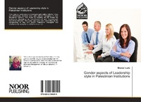 Abbildung von: Gender aspects of Leadership style in Palestinian Institutions - Noor Publishing
