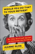Cover: Would You... To Your Mother - Prentice Hall Press