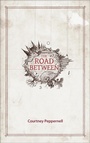 Cover: The Road Between - Andrews McMeel Publishing, LLC