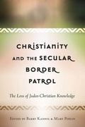 Cover: Christianity and the Secular Border Patrol - Peter Lang Verlag
