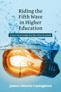 Cover: Riding the Fifth Wave in Higher Education - Peter Lang Verlag