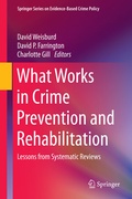 Cover: What Works in Crime Prevention and Rehabilitation - Springer