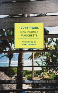 Enlarge image Cover: Ivory Pearl - NYRB Classics