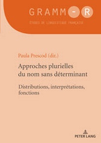 Enlarge image Cover: Approches plurielles du nom sans déterminant - Peter Lang Verlag
