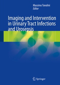 Abbildung von: Imaging and Intervention in Urinary Tract Infections and Urosepsis - Springer