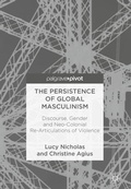 Cover: The Persistence of Global Masculinism - Palgrave Macmillan