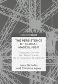 Cover: The Persistence of Global Masculinism - Palgrave Macmillan