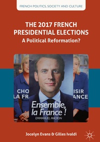 Abbildung von: The 2017 French Presidential Elections - Palgrave Macmillan