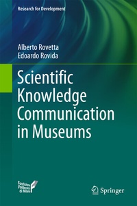 Enlarge image Cover: Scientific Knowledge Communication in Museums - Springer