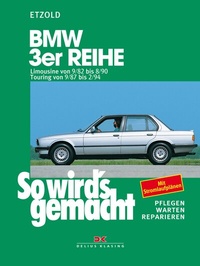 Abbildung von: BMW 3er Limousine von 9/82 bis 8/90, Touring von 9/87 bis 2/94 - Delius Klasing