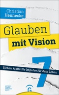 Cover: Glauben mit Vision - - G&uuml;tersloher Verlagshaus