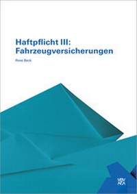 Abbildung von: Haftpflicht III: Fahrzeugversicherungen - Compendio Bildungsmedien