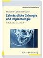 Bild: Zahnärztliche Chirurgie und Implantologie - Deutscher Ärzteverlag