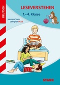 Cover: STARK Leseverstehen 1. bis 4. Klasse - Training Grundschule - Grundwissen, Aufgaben und L&ouml;sungen - Stark Verlag