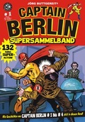Cover: CAPTAIN BERLIN Supersammelband 1 - Weissblech Comics