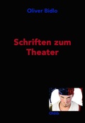 Cover: Schriften zum Theater - Oldib Verlag