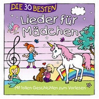 Abbildung von: Die 30 besten Lieder für Mädchen - Universal Music