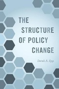 Cover: The Structure of Policy Change - University of Chicago Press