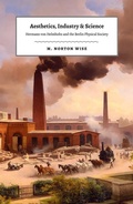 Cover: Aesthetics, Industry, and Science - University of Chicago Press
