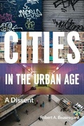 Cover: Cities in the Urban Age - University of Chicago Press