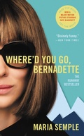 Cover: Where'd You Go, Bernadette - Little Brown and Company