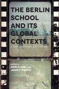 Cover: The Berlin School and Its Global Contexts - Wayne State University Press