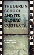 Cover: The Berlin School and Its Global Contexts - Wayne State University Press