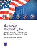 Cover: The Blended Retirement System - RAND