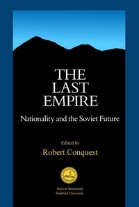 Enlarge image Cover: The Last Empire - Hoover Institution Press,U.S.