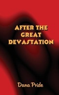 Cover: After The Great Devastation - Everlasting Publishing