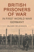 Cover: British Prisoners of War in First World War Germany - Cambridge University Press