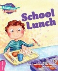 Cover: Cambridge Reading Adventures School Lunch Pink B Band - Cambridge University Press