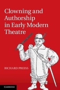 Cover: Clowning and Authorship in Early Modern Theatre - Cambridge University Press