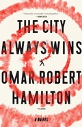 Cover: The City Always Wins - Picador USA