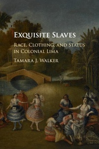 Abbildung von: Exquisite Slaves - Cambridge University Press