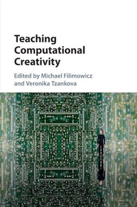 Enlarge image Cover: Teaching Computational Creativity - Cambridge University Press