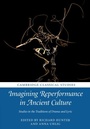 Cover: Imagining Reperformance in Ancient Culture - Cambridge University Press
