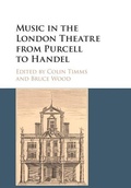 Cover: Music in the London Theatre from Purcell to Handel - Cambridge University Press