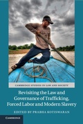 Cover: Revisiting the Law and Governance of Trafficking, Forced Labor and Modern Slavery - Cambridge University Press