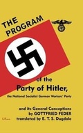 Cover: The Program of the Party of Hitler - Blurb