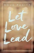 Cover: Let Love Lead - Abingdon Press