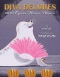 Cover: Diva Delores and the Opera House Mouse - Sterling