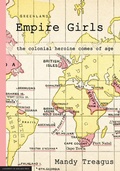 Cover: Empire Girls - University of Adelaide Press