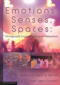 Enlarge image Cover: Emotions, Senses, Spaces - University of Adelaide Press
