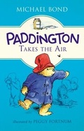 Cover: Paddington Takes the Air - HarperCollins